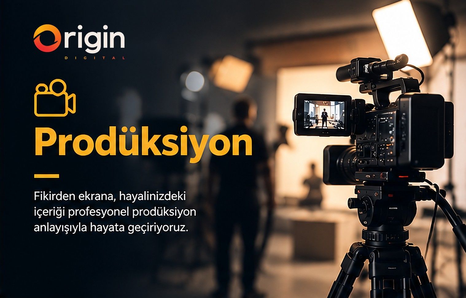02 / Prodüksiyon: Markanın hikâyesini anlatan video ve fotoğrafları kendi ekibimizle üretiyoruz.